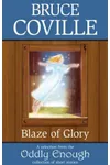 A Blaze of Glory