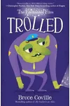 Trolled