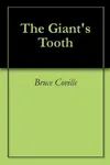 The Giant's Tooth