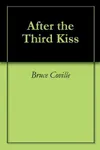 After the Third Kiss