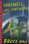 Farewell, My Lunchbag