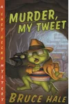 Murder, My Tweet