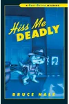 Hiss Me Deadly