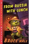 From Russia with Lunch