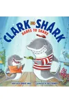 Clark the Shark Dares to Share