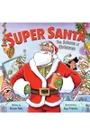 Super Santa: The Science of Christmas