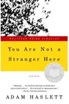 You Are Not a Stranger Here