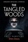 The Tangled Woods