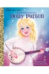 My Little Golden Book about Dolly Parton