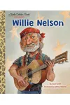 Willie Nelson: A Little Golden Book Biography