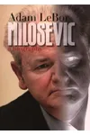 Milosevic: A Biography