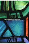 The Premodern Condition
