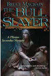 The Bull Slayer