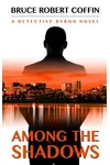 Among the Shadows