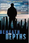Beneath the Depths