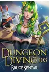 Dungeon Diving 103