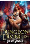 Dungeon Diving 104