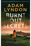 Burnt Out Secrets