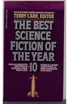 The Best Science Fiction of the Year 10