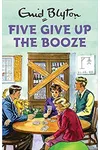 Five Give Up the Booze