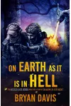 On Earth as It Is in Hell