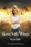 Born With Wings