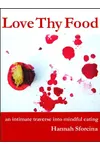 Love Thy Food