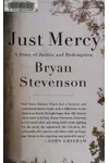 Just Mercy: A Story of Justice and Redemption
