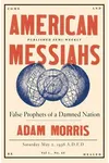 American Messiahs