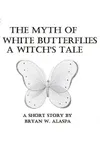 The Myth of White Butterflies