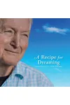 A Recipe for Dreaming