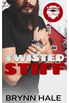 Twisted Stiff