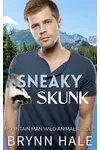 Sneaky Skunk
