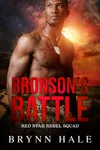Bronson's Battle