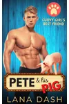 Pete & His Pig