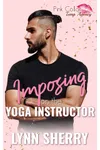 Imposing on the Yoga Instructor
