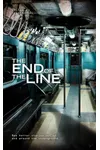 The End of the Line