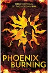 Phoenix Burning