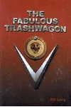 The Fabulous Trashwagon