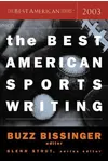 The Best American Sports Writing 2003