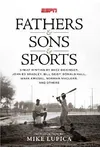 Fathers & Sons & Sports