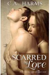 Scarred by Love