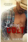 Loving Colt