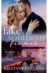 Fake Southern Fiancé