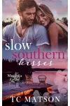 Slow Southern Kisses