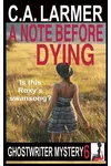 A Note Before Dying