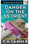 Danger on the SS Orient