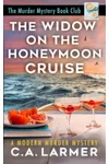 The Widow on the Honeymoon Cruise
