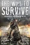 The Will to Survive: A Charity Anthology for Hurricane Relief