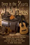 Deep in the Hearts of Texas